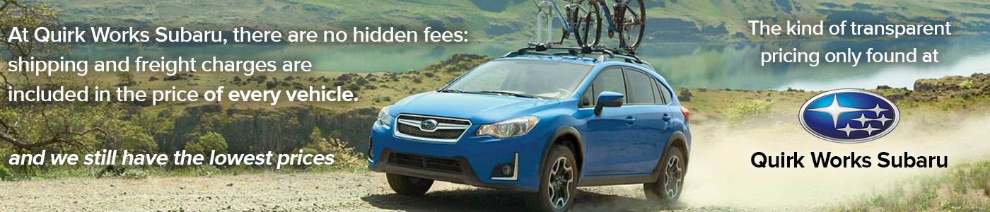 Quirk Works Subaru Specials - No Hidden Fees!